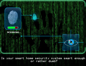 using biometrics to secure your home