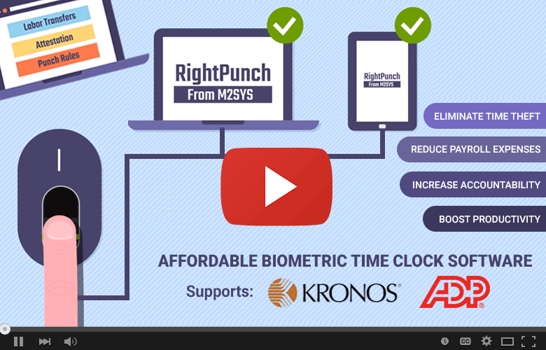 rightpunch-the-pc-and-smartphone-biometric-time-clock-for-kronos-m2sys