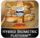 hybrid biometric platform