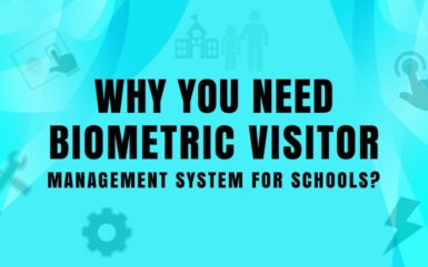 Infographics: Why You Need Biometric Visitor Management System for Schools?