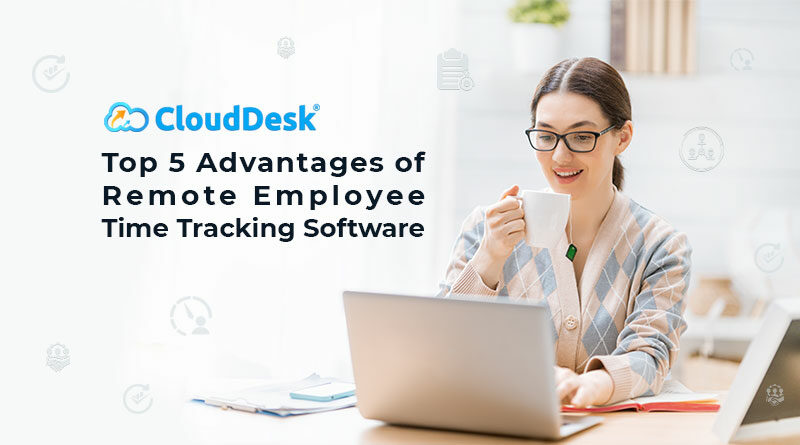 Top-5-Advantages-of-Remote-Employee-Time-Tracking-Software