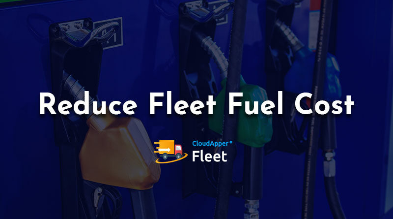 How-can-I-reduce-my-fleet's-fuel-cost