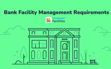 Facilities Management Requirements and Challenges in The Banking Sector