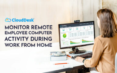 Monitor Remote Employee Computer Activity During Work From Home