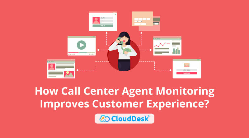 How-Call-Center-Agent-Monitoring-Improves-Customer-Experience