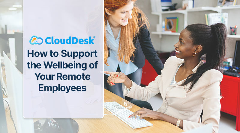 How-to-Support-the-Wellbeing-of-Your-Remote-Employees