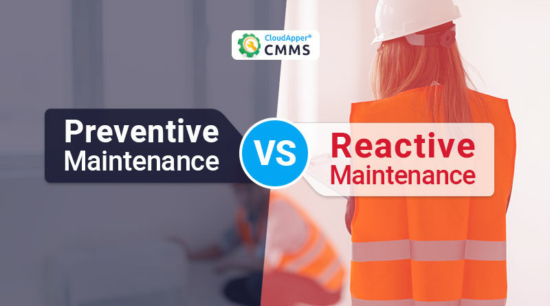 WHAT-IS-THE-DIFFERENCE-BETWEEN-PREVENTIVE-AND-REACTIVE-MAINTENANCE