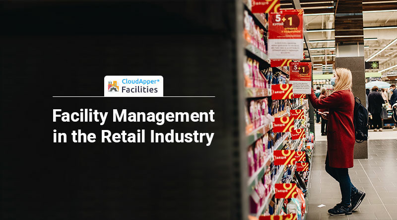 How-Does-Facility-Management-Work-in-the-Retail-Industry