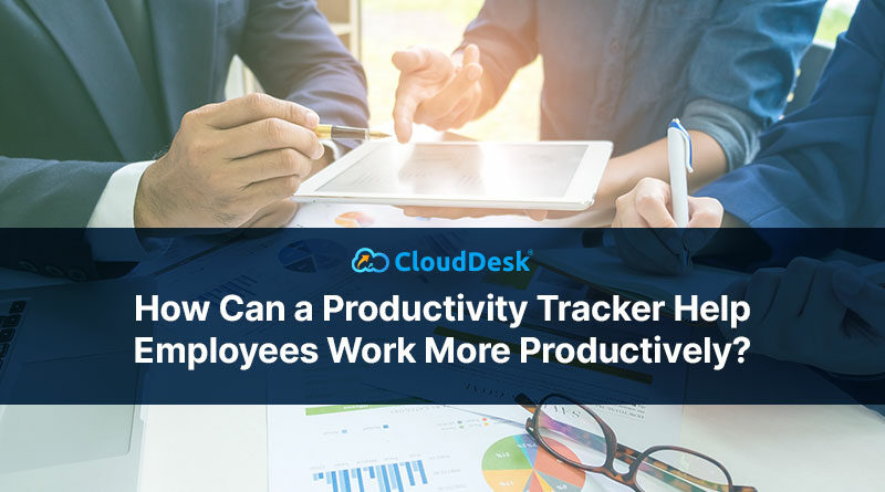 How-Can-a-Productivity-Tracker-Help-Employees-Work-More-Productively