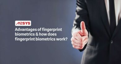 Advantages of fingerprint biometrics & how does fingerprint biometrics work