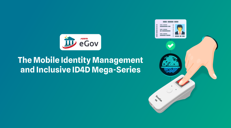 The-Mobile-Identity-Management-and-Inclusive-ID4D-Mega-Series