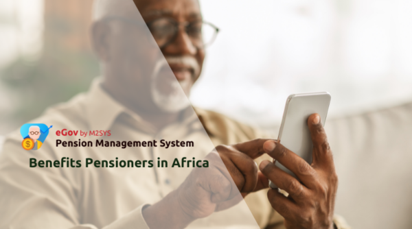 Digital Pension Payment System Benefits Pensioners in Africa