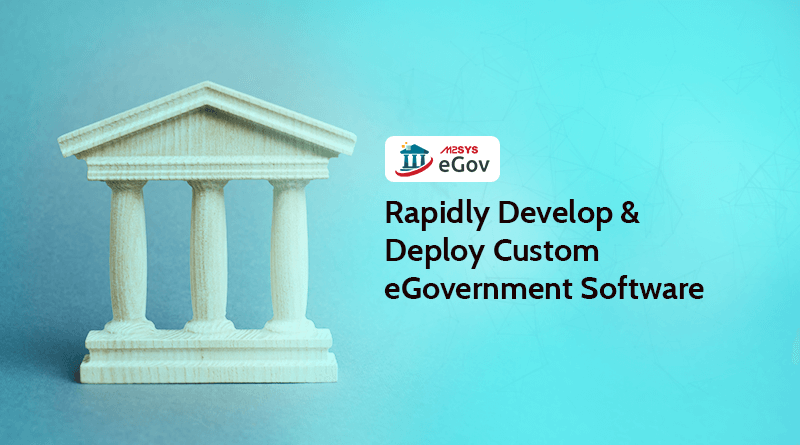 Reduce-development-time-of-eGovernment-projects-with-M2SYS-eGov