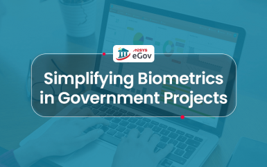 Simplifying The Use of Biometrics in Government Projects