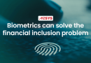 When-ATM-is-not-an-option-biometric-can-solve-the-financial-inclusion-problem