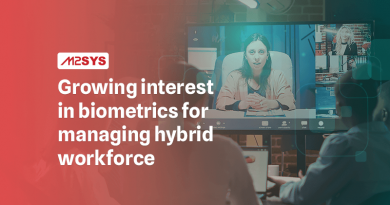 Growing-interest-in-biometrics-for-managing-hybrid-workforce