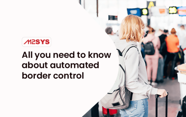 All You Need To Know About Automated Border Control