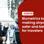 Biometrics making airports safer and better for travelers