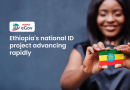 Biometric-national-ID-project-of-Ethiopia-is-advancing-rapidly