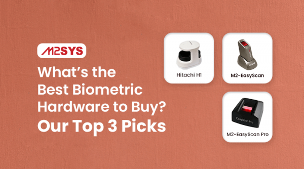 What’s the Best Biometric Hardware to Buy? Our Top 3 Picks