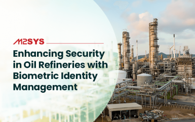 Enhancing Security in Oil Refineries with Biometric Identity Management