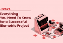 Everything You Need To Know for a Successful Biometric Project: A Guide by M2SYS