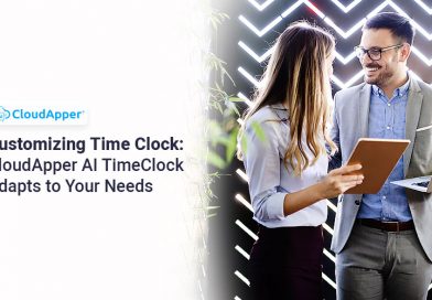 Customizing-TimeClock--CloudApper-AI-TimeClock-Adapts-to-Your-Needs