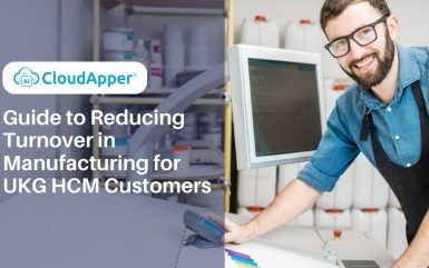 Guide to Reducing Turnover in Manufacturing for UKG HCM Customers