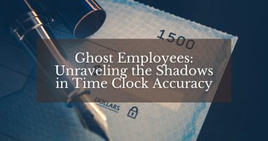 Ghost Employees Unraveling the Shadows in Time Clock Accuracy