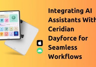Integrating AI Assistants With Ceridian Dayforce for Seamless Workflows