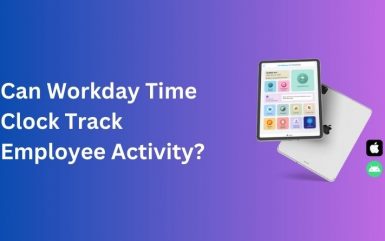 Can Workday Time Clock Track Employee Activity?