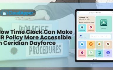 How Time Clock Can Make HR Policy More Accessible In Ceridian Dayforce