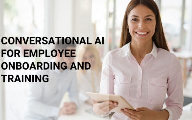Revolutionize New-Hire Onboarding: How Conversational AI Makes Training Faster, Smarter, and More Engaging