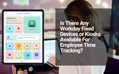 Exploring Fixed Kiosks for Workday Time Tracking in High-Volume Industries