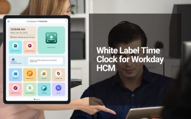 White Label Time Clock for Workday: Strengthen Brand Consistency in Employee Time Tracking