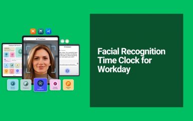Facial Recognition Time Clock: Stop Buddy Punching and Slash Payroll Errors with Workday Integration