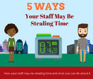 infographics-5-ways-your-staff-may-be-stealing-time