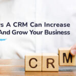 6-Ways-A-CRM-Can-Increase-Sales-And-Grow-Your-Business