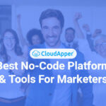 Best-No-Code-Platform-&-Tools-For-Marketers