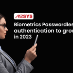 Biometrics-Passwordless-authentication-to-grow-in-2023